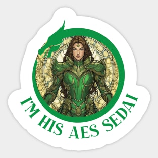 im his eas sedai Sticker